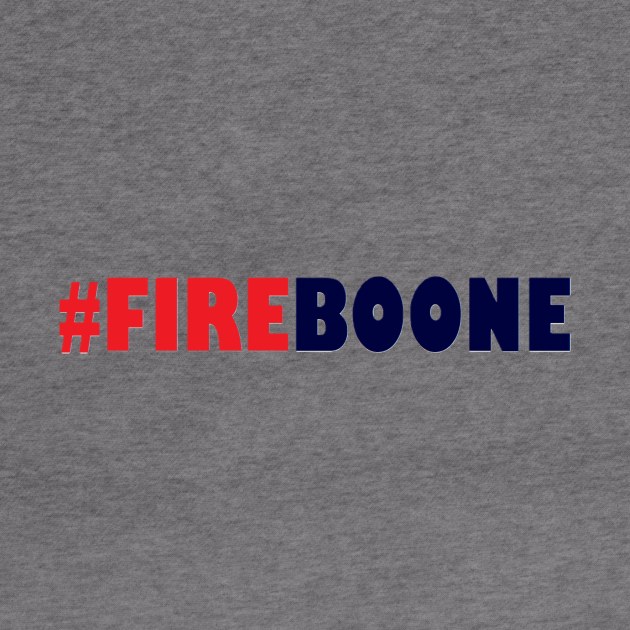 #FireBoone Design by Bleeding Yankee Blue